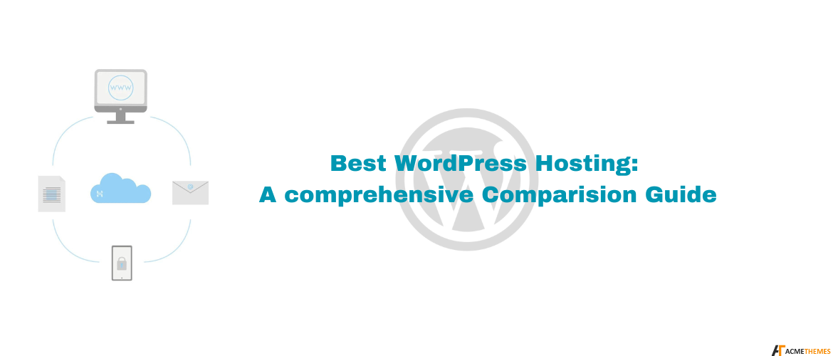 Best-WordPress-Hosting: A-Comprehensive-Comparison-Guide