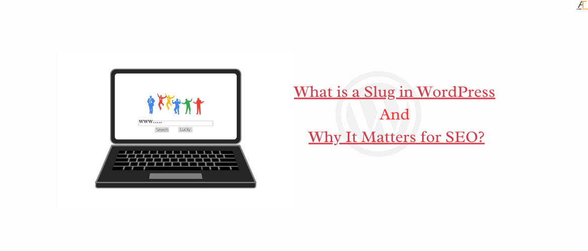 What-is-a-Slug-in-WordPress-and-Why-It-Matters-for-SEO