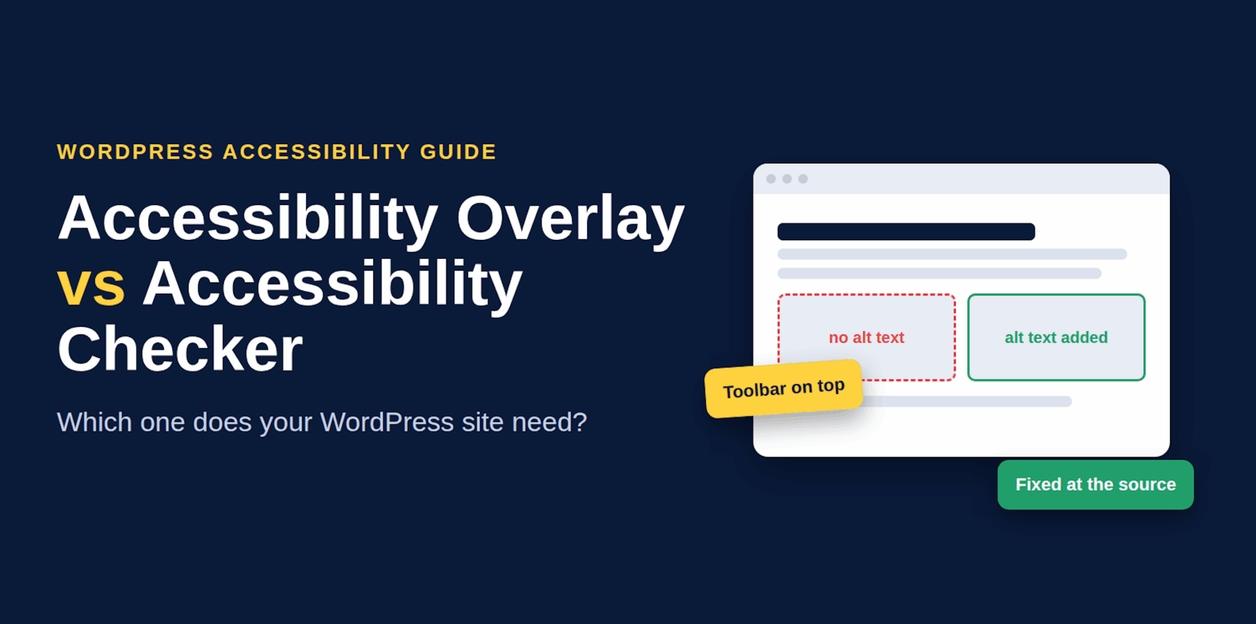 Accessibility Overlay vs Accessibility Checker